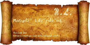 Matyé Lóránt névjegykártya